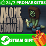 **ВСЕ СТРАНЫ+РОССИЯ** Alone in the crowd STEAM GIFT