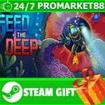 **ВСЕ СТРАНЫ+РОССИЯ** Feed the Deep STEAM GIFT