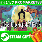 **ВСЕ СТРАНЫ+РОССИЯ** The Eightfold Path STEAM GIFT