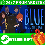 **ВСЕ СТРАНЫ+РОССИЯ** Blue Wednesday STEAM GIFT