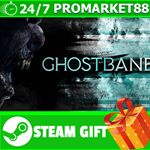 **ВСЕ СТРАНЫ+РОССИЯ** Ghostbane STEAM GIFT