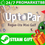 **ВСЕ СТРАНЫ+РОССИЯ** Up to Par STEAM GIFT