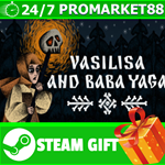 **ВСЕ СТРАНЫ+РОССИЯ** Vasilisa and Baba Yaga STEAM GIFT