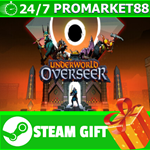 **ВСЕ СТРАНЫ+РОССИЯ** Underworld Overseer STEAM GIFT