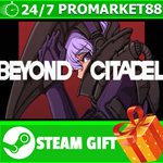 **ВСЕ СТРАНЫ+РОССИЯ** Beyond Citadel STEAM GIFT