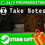 **ВСЕ СТРАНЫ+РОССИЯ** Take Notes STEAM GIFT