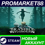 * Bramble: The Mountain King Steam АККАУНТ +ПОЧТА*