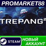 * Trepang2 Steam АККАУНТ НОВЫЙ +ПОЧТА*