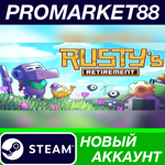 * Rusty´s Retirement Steam АККАУНТ НОВЫЙ+ПОЧТА