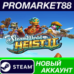 * SteamWorld Heist 2 Steam АККАУНТ НОВЫЙ+ПОЧТА