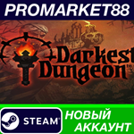 * Darkest Dungeon Steam АККАУНТ НОВЫЙ+ПОЧТА