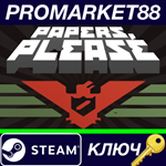 * Papers, Please Steam КЛЮЧ * GLOBAL