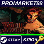 * The Wolf Among Us Steam КЛЮЧ * GLOBAL