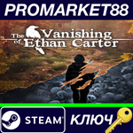 *The Vanishing of Ethan Carter Steam КЛЮЧ *GLOBAL