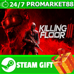 **ВСЕ СТРАНЫ+РОССИЯ** Killing Floor 3 STEAM GIFT