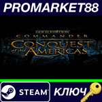 * Commander: Conquest of the Americas Gold Steam КЛЮЧ