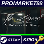 *The Legend: A University Story Steam КЛЮЧ *GLOBAL