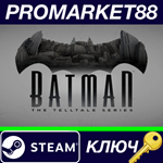 *Batman - The Telltale Series Steam КЛЮЧ *GLOBAL