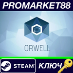 *Orwell: Keeping an Eye On You Steam КЛЮЧ *GLOBAL