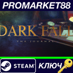 * Dark Fall: The Journal Steam КЛЮЧ * GLOBAL