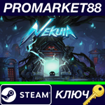 * Nekuia Steam КЛЮЧ * GLOBAL