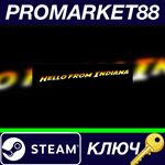 * Hello From Indiana Steam КЛЮЧ * GLOBAL