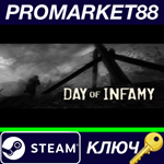 *Day of Infamy Deluxe Edition Steam КЛЮЧ *GLOBAL