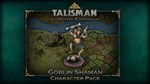 * Talisman - Character Pack #13 - Goblin Shaman DLC Ste