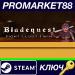 * Bladequest Steam КЛЮЧ * GLOBAL