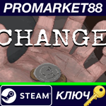 * CHANGE: A Homeless Survival Experience Steam КЛЮЧ