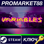 * ** Variables Steam КЛЮЧ * GLOBAL