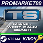 * Train Simulator: Miami - West Palm Beach Route Add-On