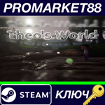 * Theo´s World Steam КЛЮЧ * GLOBAL