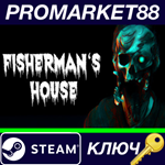 * Fisherman´s House Steam КЛЮЧ * GLOBAL