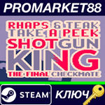 *Shotgun King: The Final Checkmate Steam КЛЮЧ *GLOBAL