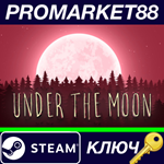 * Under the Moon Steam КЛЮЧ * GLOBAL