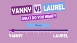 *What do you hear?? Yanny vs Laurel Steam КЛЮЧ *GLOBAL