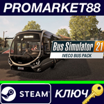 * Bus Simulator 21 - IVECO Bus Pack DLC Steam КЛЮЧ