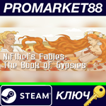 * Niflhel´s Fables: The Book of Gypsies Steam КЛЮЧ