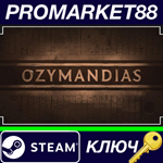 *Ozymandias: Bronze Age Empire Sim NA Steam КЛЮЧ *США