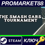 *The Smash Cars Tournament Steam КЛЮЧ *GLOBAL