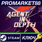 * Agent in Depth Steam КЛЮЧ * GLOBAL