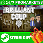 **ВСЕ СТРАНЫ+РОССИЯ** The Brilliant Coup STEAM GIFT