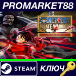 * One Piece Pirate Warriors 4 Ultimate Edition Steam КЛ