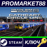 * Train Sim World 2 - Cathcart Circle Line: Glasgow - N