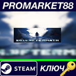 * 2014.Aftermath Steam КЛЮЧ * GLOBAL