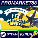 *Indoorlands - Supporter Edition DLC Steam КЛЮЧ *GLOBA