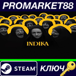 * INDIKA Steam КЛЮЧ * GLOBAL