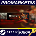 *Dusty Revenge: Co-Op Edition Steam КЛЮЧ *GLOBAL