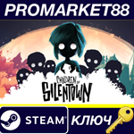 * Children of Silentown Steam КЛЮЧ * GLOBAL